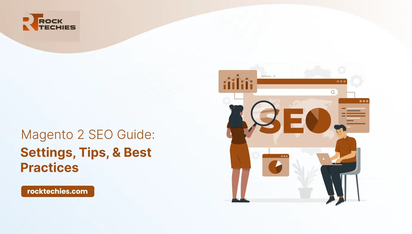 Magento 2 SEO Guide - Settings, Tips, & Best Practices